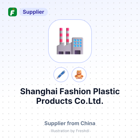 Shanghai Fashion Plastic Products Co.Ltd. – summary card, no photo uploaded yet