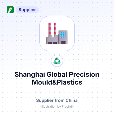 Shanghai Global Precision Mould&Plastics – summary card, no photo uploaded yet
