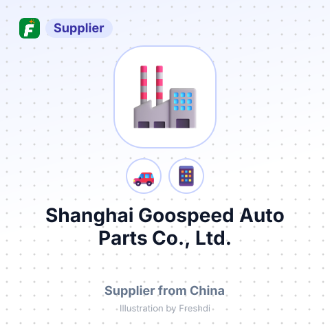 Shanghai Goospeed Auto Parts Co., Ltd. – summary card, no photo uploaded yet