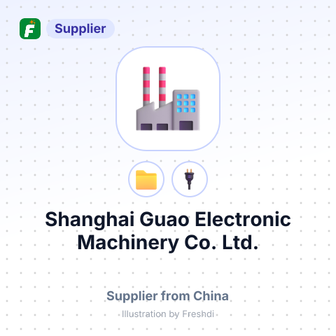 Shanghai Guao Electronic Machinery Co., Ltd. – summary card, no photo uploaded yet