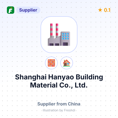 Shanghai Hanyao Building Material Co., Ltd. – summary card, no photo uploaded yet