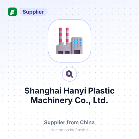 Shanghai Hanyi Plastic Machinery Co., Ltd. – summary card, no photo uploaded yet