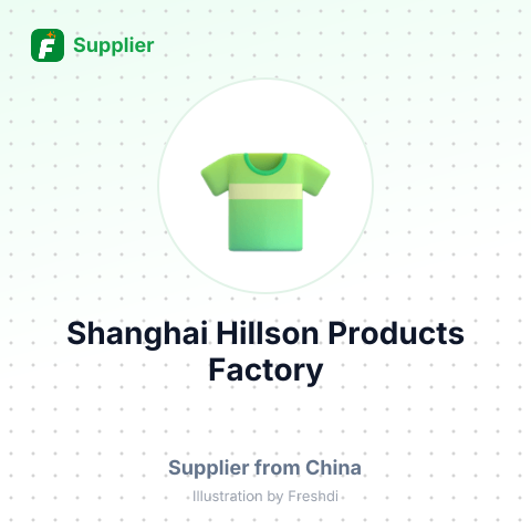 Shanghai Hillson Products Factory – summary card, no photo uploaded yet