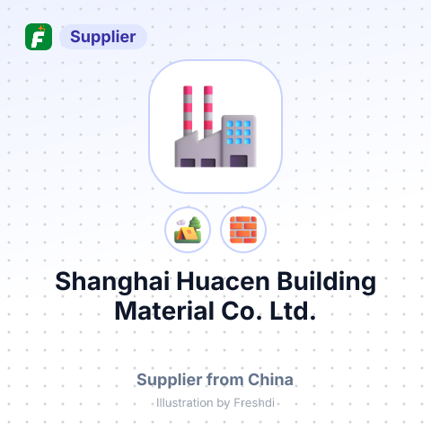 Shanghai Huacen Building Material Co., Ltd. – summary card, no photo uploaded yet