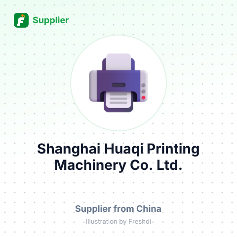 Shanghai Huaqi Printing Machinery Co., Ltd. – summary card, no photo uploaded yet