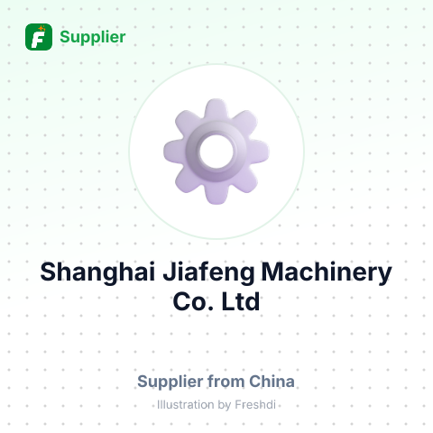 Shanghai Jiafeng Machinery Co., Ltd – summary card, no photo uploaded yet