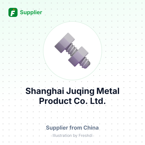 Shanghai Juqing Metal Product Co., Ltd. – summary card, no photo uploaded yet