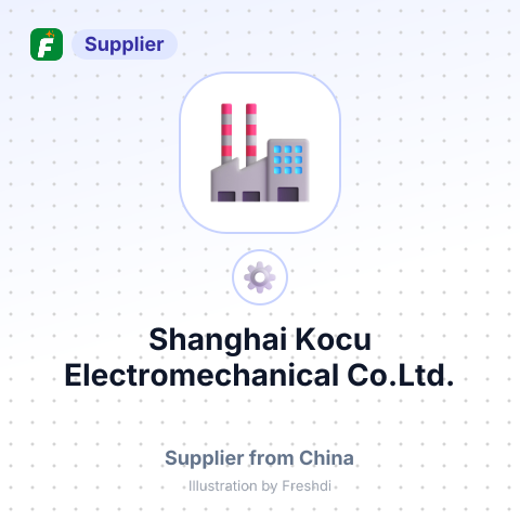 Shanghai Kocu Electromechanical Co.Ltd. – summary card, no photo uploaded yet