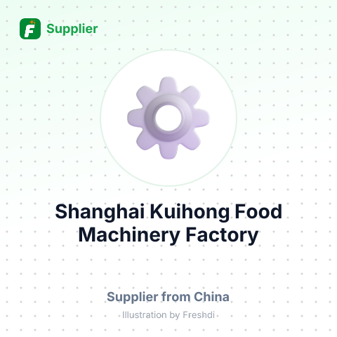Shanghai Kuihong Food Machinery Factory – summary card, no photo uploaded yet