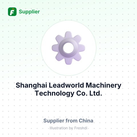 Shanghai Leadworld Machinery Technology Co.,Ltd. – summary card, no photo uploaded yet