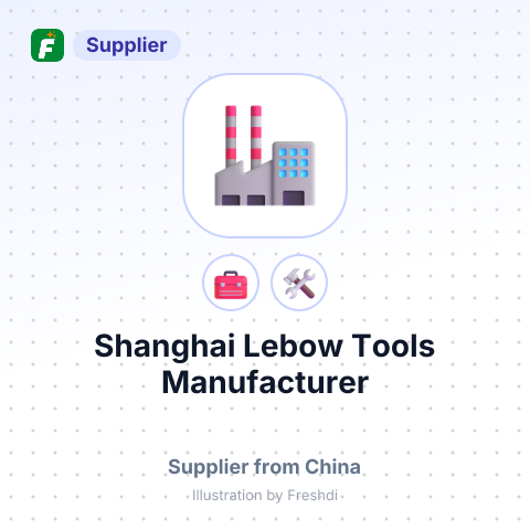 Shanghai Lebow Tools Manufacturer – summary card, no photo uploaded yet