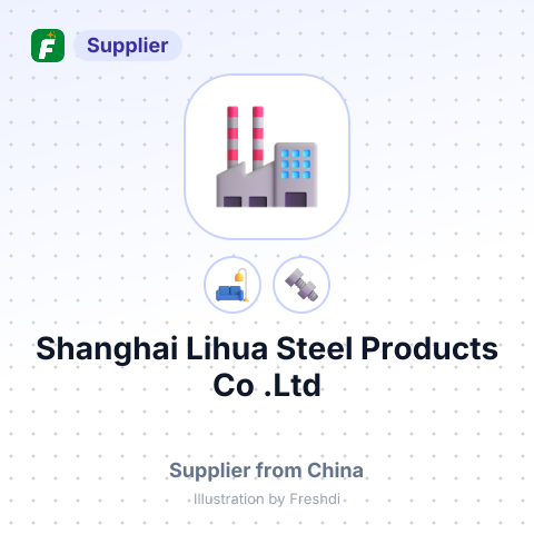 Shanghai Lihua Steel Products Co,.Ltd – summary card, no photo uploaded yet