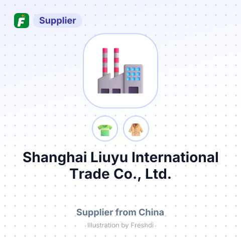 Shanghai Liuyu International Trade Co., Ltd. – summary card, no photo uploaded yet
