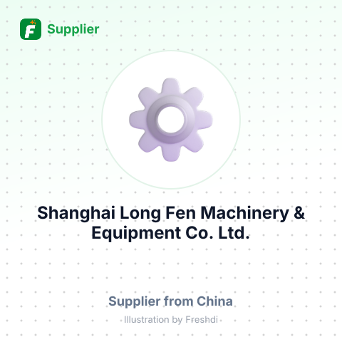 Shanghai Long Fen Machinery & Equipment Co., Ltd. – summary card, no photo uploaded yet