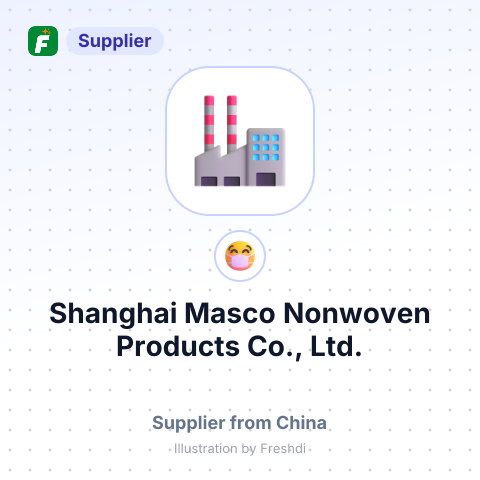Shanghai Masco Nonwoven Products Co., Ltd. – summary card, no photo uploaded yet