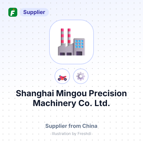 Shanghai Mingou Precision Machinery Co., Ltd. – summary card, no photo uploaded yet