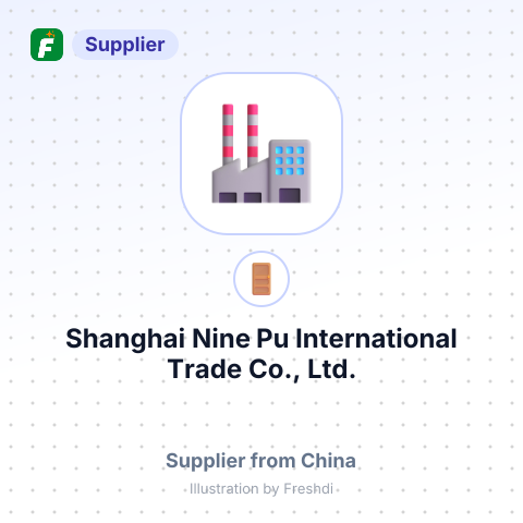 Shanghai Nine Pu International Trade Co., Ltd. – summary card, no photo uploaded yet