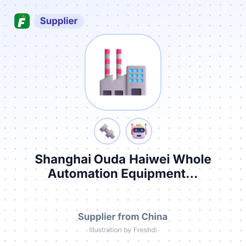 Shanghai Ouda Haiwei Whole Automation Equipment... – summary card, no photo uploaded yet