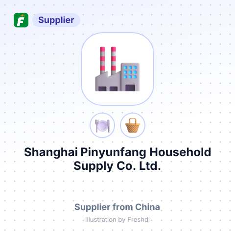 Shanghai Pinyunfang Household Supply Co., Ltd. – summary card, no photo uploaded yet
