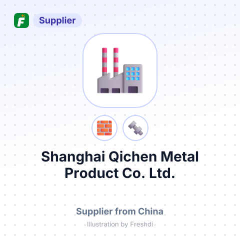 Shanghai Qichen Metal Product Co., Ltd. – summary card, no photo uploaded yet