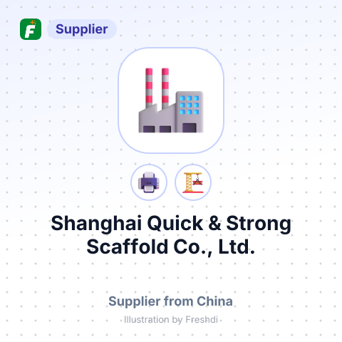 Shanghai Quick & Strong Scaffold Co., Ltd. – summary card, no photo uploaded yet
