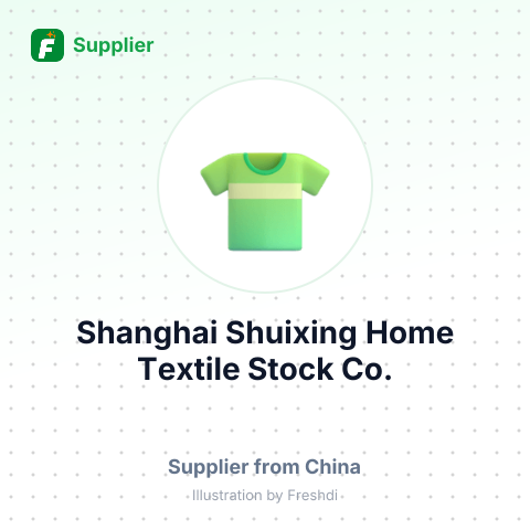 Shanghai Shuixing Home Textile Stock Co. – summary card, no photo uploaded yet
