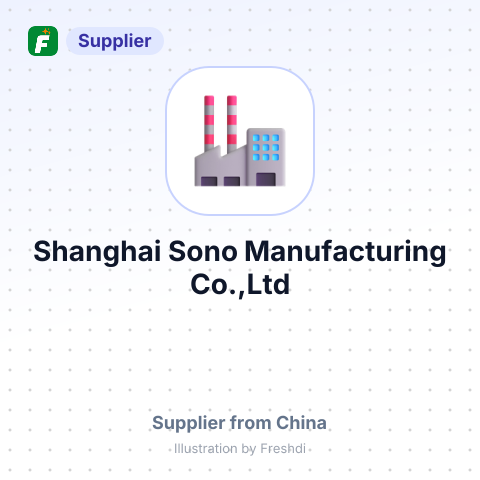 Shanghai Sono Manufacturing Co.,Ltd – summary card, no photo uploaded yet