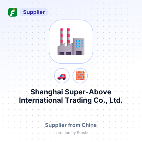 Shanghai Super-Above International Trading Co., Ltd. – summary card, no photo uploaded yet