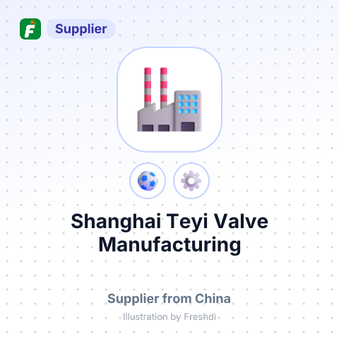 Shanghai Teyi Valve Manufacturing – summary card, no photo uploaded yet