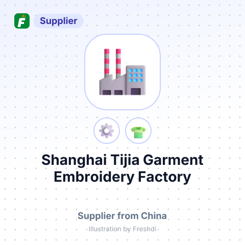 Shanghai Tijia Garment Embroidery Factory – summary card, no photo uploaded yet