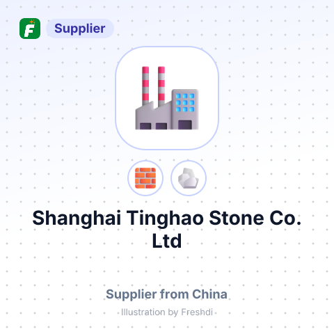 Shanghai Tinghao Stone Co.,Ltd – summary card, no photo uploaded yet