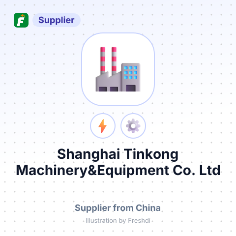 Shanghai Tinkong Machinery&Equipment Co., Ltd – summary card, no photo uploaded yet