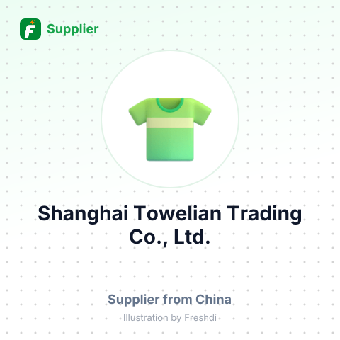 Shanghai Towelian Trading Co., Ltd. – summary card, no photo uploaded yet