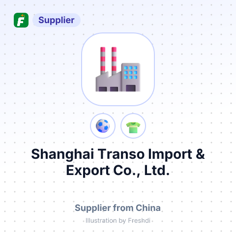 Shanghai Transo Import & Export Co., Ltd. – summary card, no photo uploaded yet