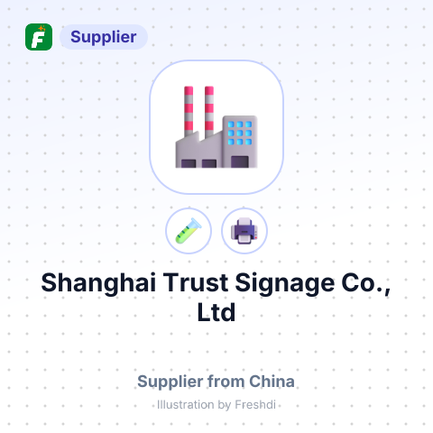 Shanghai Trust Signage Co., Ltd – summary card, no photo uploaded yet