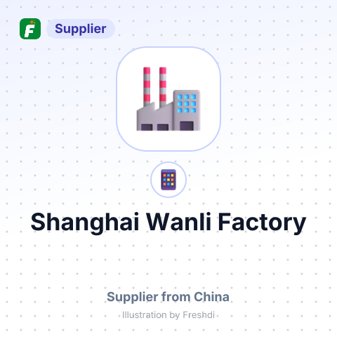 Shanghai Wanli Factory – summary card, no photo uploaded yet