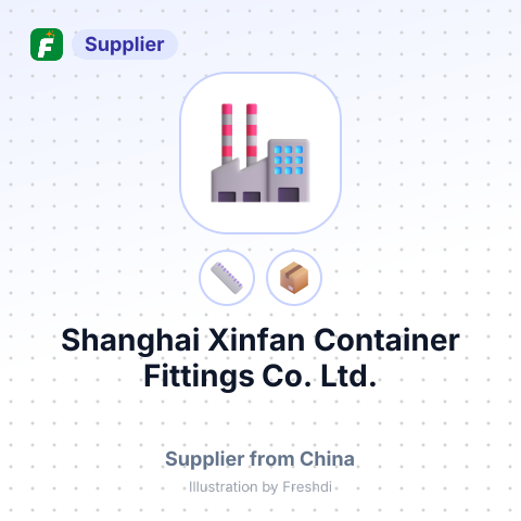 Shanghai Xinfan Container Fittings Co., Ltd. – summary card, no photo uploaded yet
