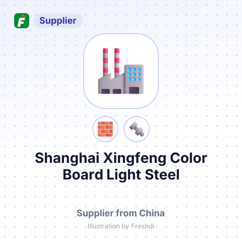 Shanghai Xingfeng Color Board Light Steel Structure Co., Ltd. – summary card, no photo uploaded yet