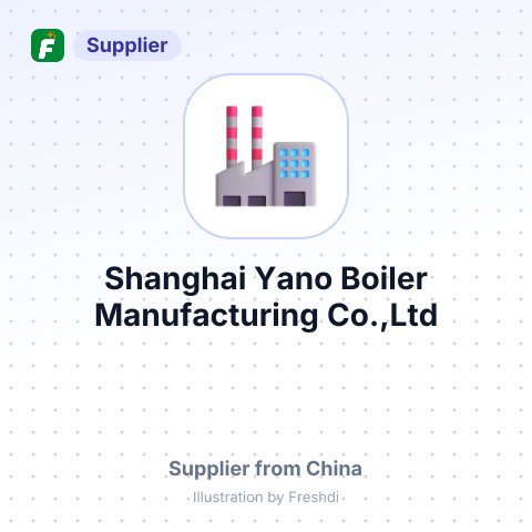 Shanghai Yano Boiler Manufacturing Co.,Ltd – summary card, no photo uploaded yet