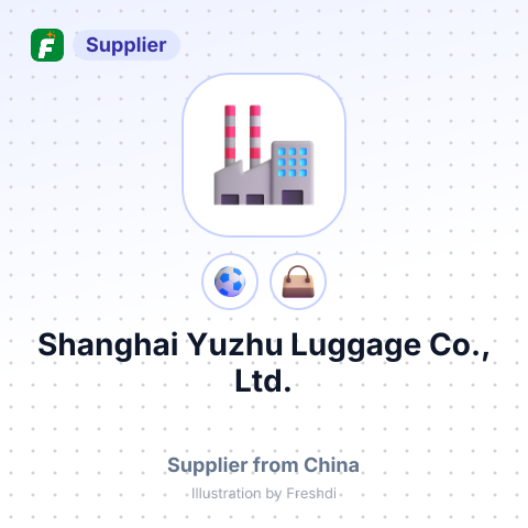 Shanghai Yuzhu Luggage Co., Ltd. – summary card, no photo uploaded yet