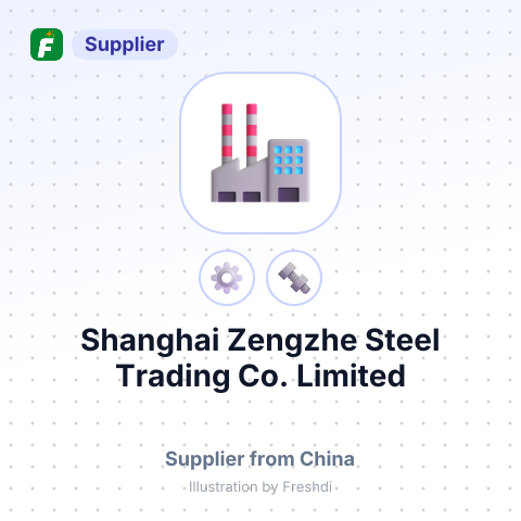 Shanghai Zengzhe Steel Trading Co., Limited – summary card, no photo uploaded yet
