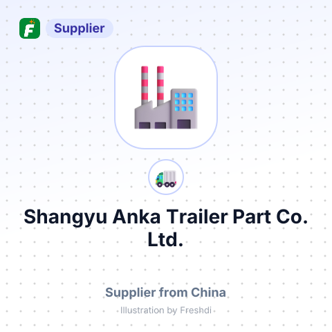 Shangyu Anka Trailer Part Co., Ltd. – summary card, no photo uploaded yet