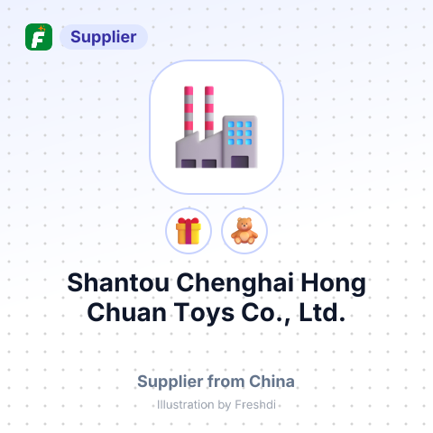 Shantou Chenghai Hong Chuan Toys Co., Ltd. – summary card, no photo uploaded yet