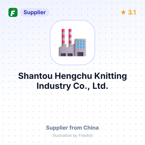 Shantou Hengchu Knitting Industry Co., Ltd. – summary card, no photo uploaded yet