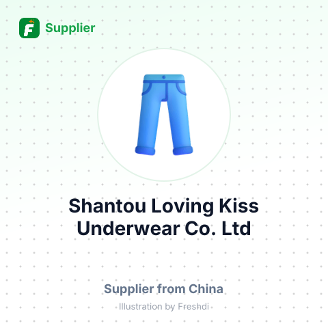 Shantou Loving Kiss Underwear Co., Ltd – summary card, no photo uploaded yet