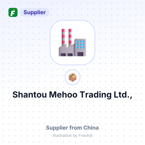 Shantou Mehoo Trading Ltd., – summary card, no photo uploaded yet