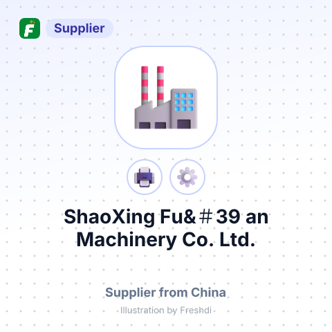 ShaoXing Fu&＃39;an Machinery Co., Ltd. – summary card, no photo uploaded yet