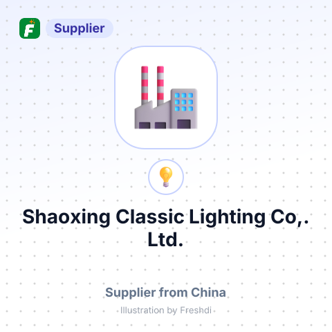 Shaoxing Classic Lighting Co,. Ltd. – summary card, no photo uploaded yet