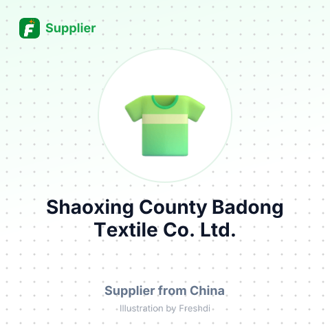 Shaoxing County Badong Textile Co., Ltd. – summary card, no photo uploaded yet