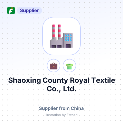 Shaoxing County Royal Textile Co., Ltd. – summary card, no photo uploaded yet